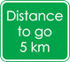 Distance to go 5 km sign